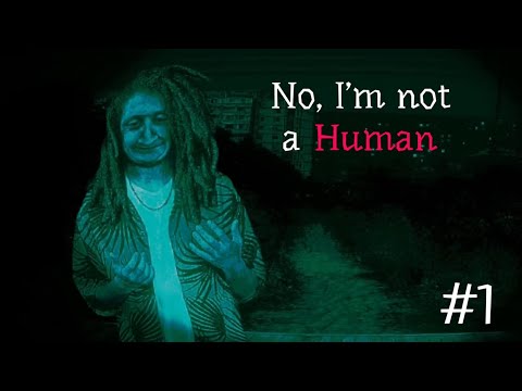 Видео: А Ты Человек? No, I'm not a Human прохождение #1