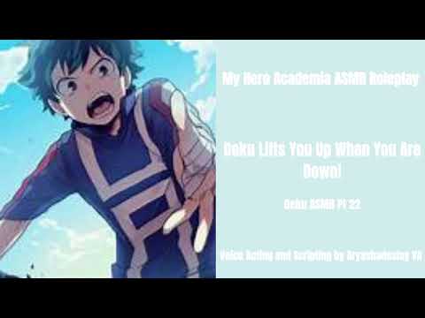 Видео: Деку поднимет тебя, когда ты упадёшь: Deku ASMR Roleplay Pt 22 [M4A] [Моя геройская академия]