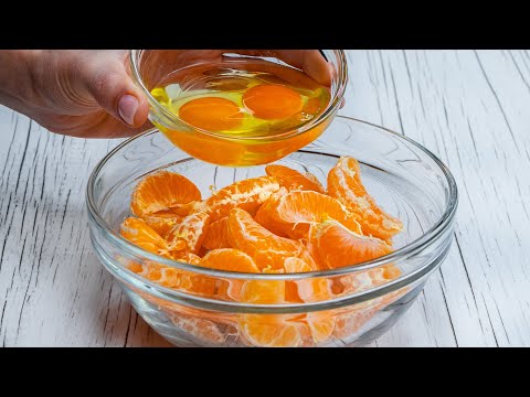 Видео: Вы даже не представляете какую вкуснятину можно приготовить из мандаринов и 2 яиц