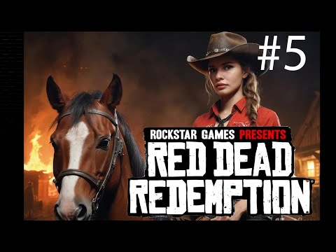 Видео: Red Dead Redemption REMASTERED прохождение #5