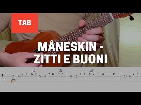 Видео: Maneskin - ZITTI E BUONI Мелодия и табы на Укулеле