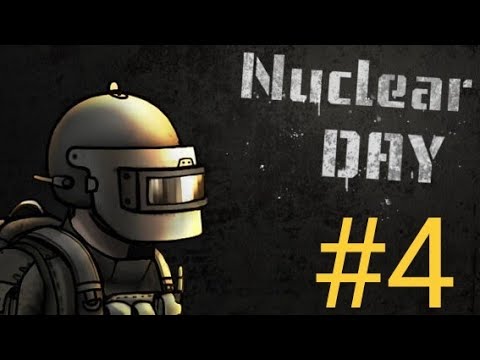 Видео: NUCLEAR DAY: Прохождение Часть 4 (Оправдательный приговор)