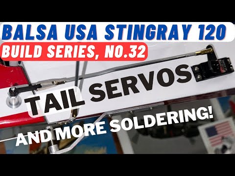 Видео: Balsa USA Stingray с DLE-20, сборка радиоуправляемого самолета N0 32: сервоприводы, шатуны и инст...