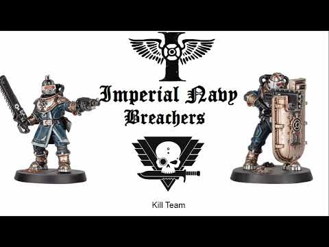 Видео: [Kill Team] Navy Breachers - как играть?