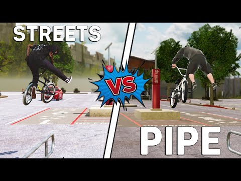 Видео: BMX STREETS VS BMX PIPE | СРАВНЕНИЕ