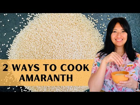 Видео: Как приготовить амарант двумя способами | Месяц наследия латиноамериканцев | Изучаем цельнозернов...