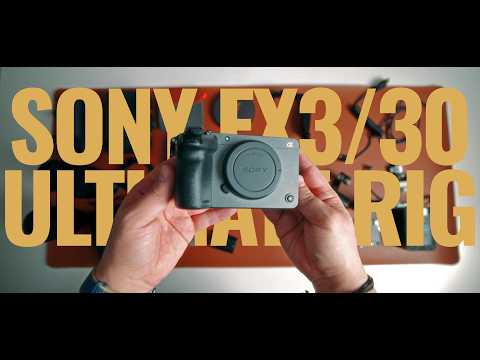 Видео: Собрал самый идеальный сетап для Sony FX3/30