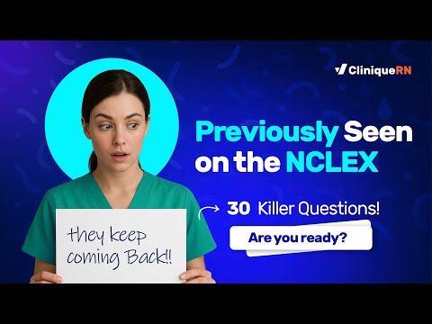 Видео: ФИНАЛ NCLEX: 30 вопросов, которые каждая медсестра хотела бы изучить (часть 2)