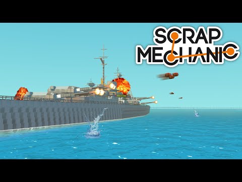 Видео: Битва на Бисмарках - Scrap Mechanic