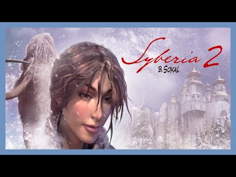 Видео: Syberia II | Прохождение | Без комментариев