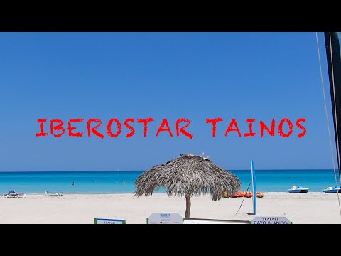 Видео: Куба . Варадеро . " Iberostar Tainos 4* " .