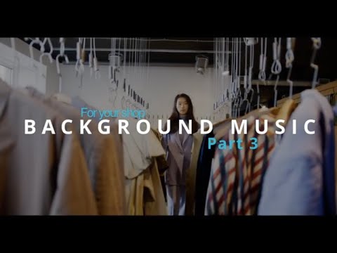 Видео: Вackground music for your shop. Deep House. Best background music for store / 3 hour