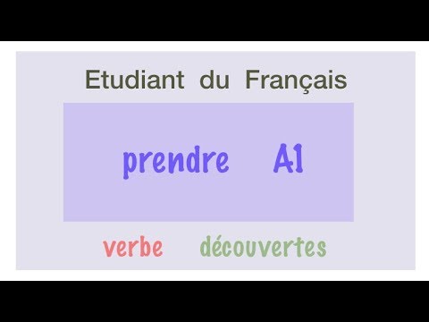 Видео: Урок французского языка. Prendre A1