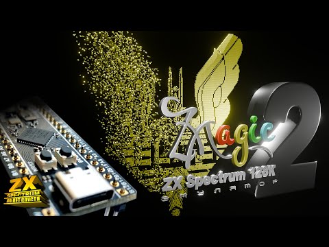 Видео: ZX Magic V2.00. Эмулятор ZX Spectrum128K на STM32F411.