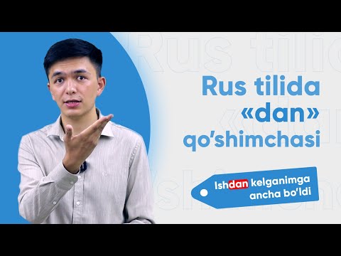 Видео: Rus tilini bu qoida bilan oson o'rganasiz! | "dan" qo'shimchasi | родительный падеж 2