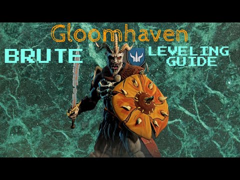 Видео: Gloomhaven PC | Дикарь |  Guide 1-9 уровень | Brute | Leveling Guide!