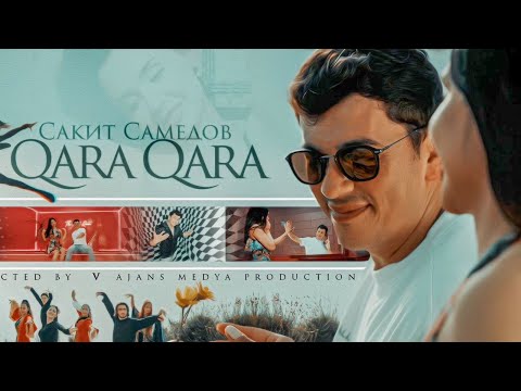 Видео: Сакит Самедов - QARA QARA (Премьера клипа/трека 2024). Official video music 4K