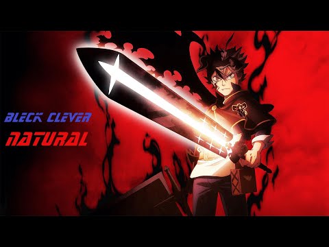 Видео: Аниме клип черный клевер Imagine Dragons - Natural (Russian cover Daniela)