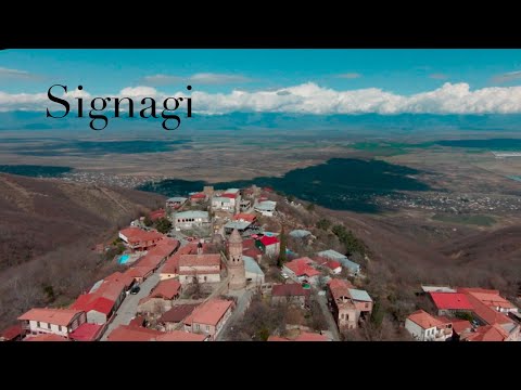 Видео: Signagi / Сигна́хи /  სიღნაღი