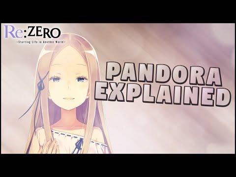 Видео: Кто такая Пандора? | Re: Zero Pandora: объяснение
