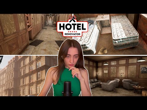 Видео: ДИЗАЙНИМ НАШ ОТЕЛЬ: Hotel Renovator (DEMO)