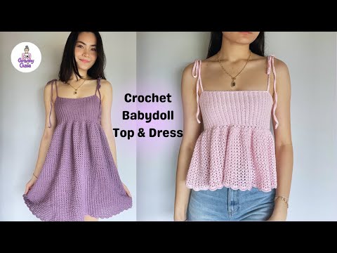 Видео: Мастер-класс по вязанию крючком топа и платья бэби-долл🎀