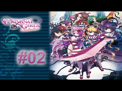 Видео: Criminal Girls: Invite Only #02 [Серьёзные Проблемы!]