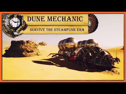 Видео: ВЫЖИВАНИЕ в стимпанке - Dune Mechanic: survive the steampunk era prologue