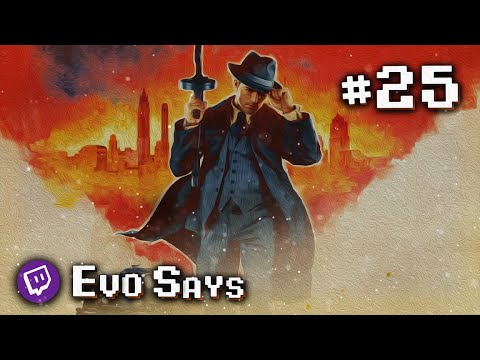 Видео: EVOSAYS #25 | Я МАФИОЗНИК ВАЩЕ-ТО