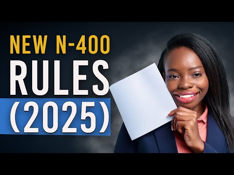 Видео: Новые правила N-400 на 2025 год! Вот что меняется в процессе получения гражданства 👇