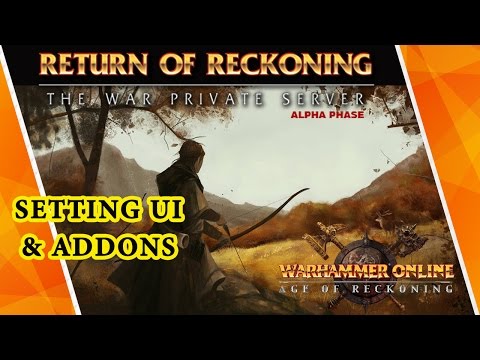Видео: [Warhammer online: Return of Reckoning] Настройка интерфейса и аддонов