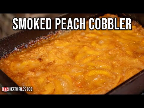 Видео: Копчёный персиковый коблер старой школы | Хит Райлс BBQ