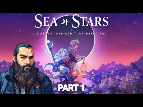 Видео: Sea of Stars (часть 1)