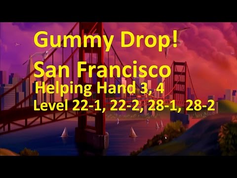 Видео: Gummy Drop! Конфетки! - San Francisco Level 22-1, 22-2, 28-1, 28-2  - Helping Hand 3,4 Walkthrough