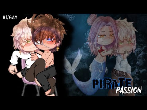 Видео: [Перевод/Озвучка] "Пиратская страсть" ~Мини-фильм~ Гача