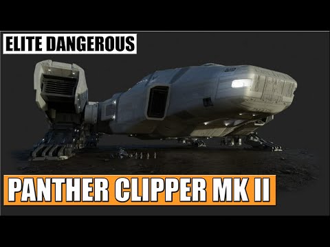 Видео: PANTHER CLIPPER MK II 🐘| ИСПЫТАНИЯ | ELITE DANGEROUS