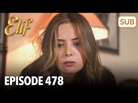 Видео: Элиф | Эпизод 478 | смотреть с русский субтитрами