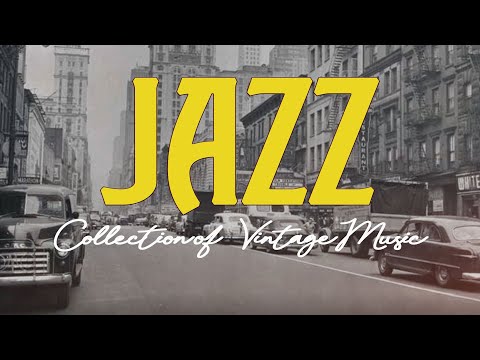 Видео: JAZZ | Collection of Vintage Music  #jazz #music #vintage #ретро #ностальгия #расслабление