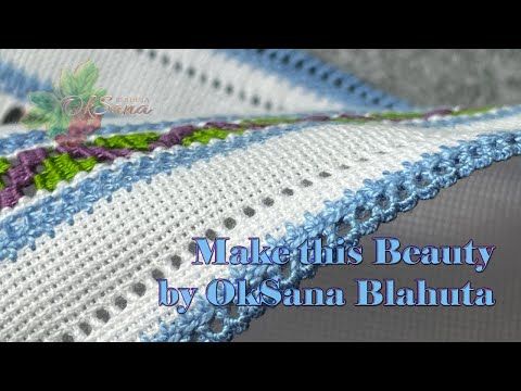 Видео: Ажурна обробка краю вишивки | Simple processing of the edge of the embroidery