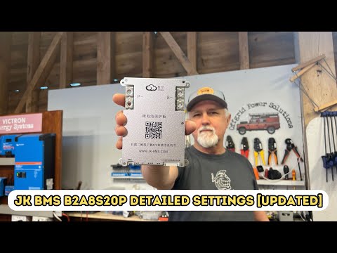 Видео: Подробные настройки JK BMS B2A8S20P [ОБНОВЛЕНО]