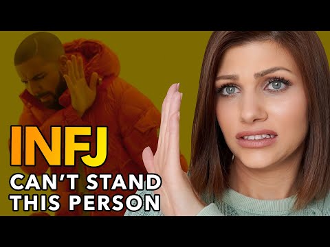 Видео: 5 ТИПОВ ЛЮДЕЙ, КОТОРЫХ INFJ ТЕРПЕТЬ НЕ МОГУТ