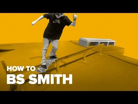 Видео: Как сделать bs smith на скейте (How to bs smith on skateboard)