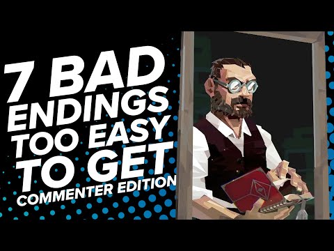 Видео: 7 плохих концовок, которые легко можно получить случайно: издание Commenter