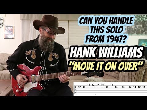 Видео: Гитарное соло, которое помогло зажечь рок-н-ролл. Хэнк Уильямс. Move It On Over. Урок игры на гит...
