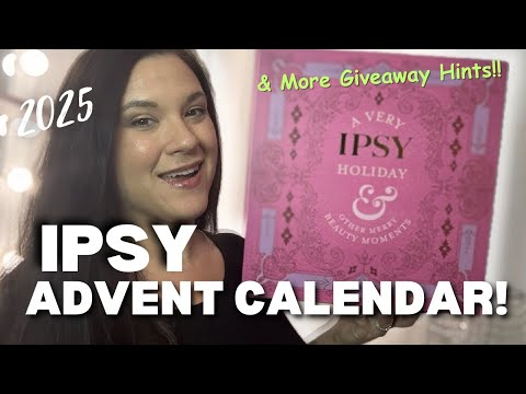 Видео: АДВЕНТ-КАЛЕНДАРЬ IPSY 2025! Что внутри «25 дней красоты»? Больше подсказок для розыгрышей внутри!