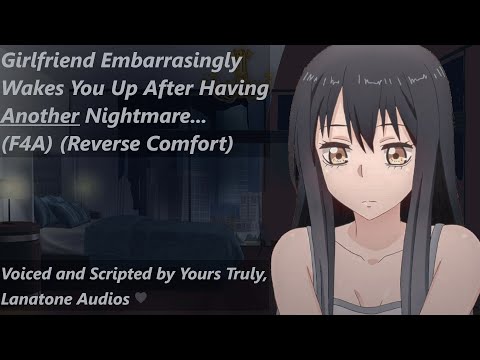 Видео: (F4A) Девушка неловко будит тебя после очередного кошмара... (Обратное утешение)
