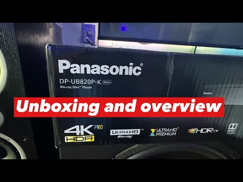 Видео: Blu-ray-плеер Panasonic UB820 4K. Dolby Vision HDR10+.