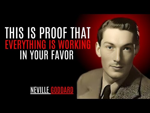 Видео: Это доказательство того, что всё работает в вашу пользу. Ваше время пришло. Учения Невилла Годдарда.