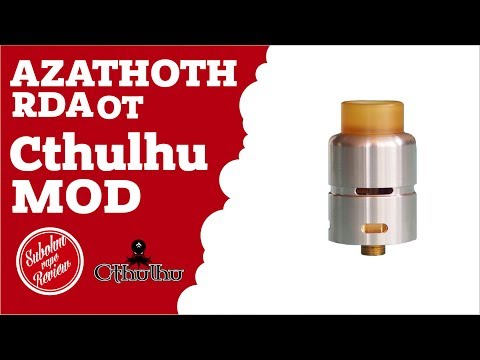 Видео: ⭐Полный обзор Azathoth RDA от Cthulhu Mod - установка спирали - тест объёма