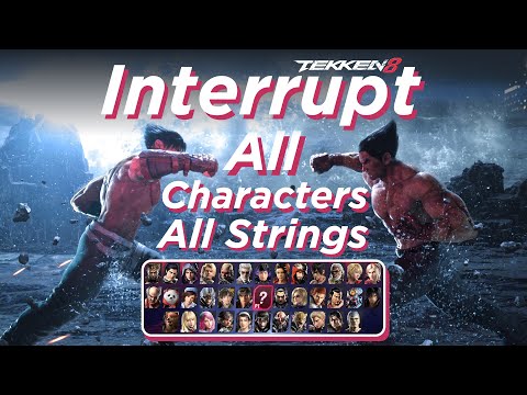 Видео: Прерывание всех символов и всех строк — Tekken 8